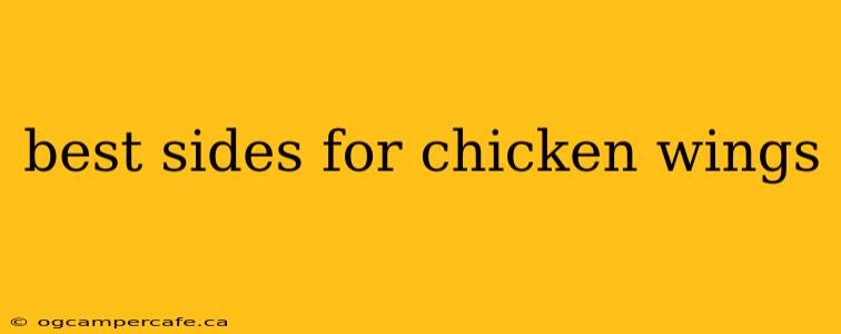 best sides for chicken wings