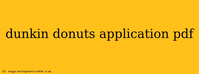 dunkin donuts application pdf