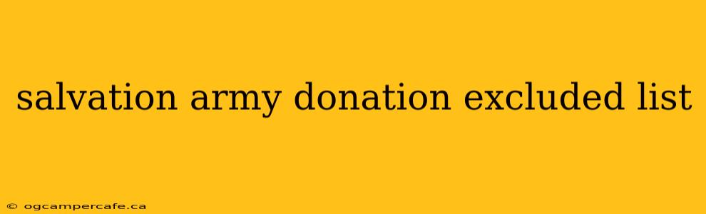 salvation army donation excluded list