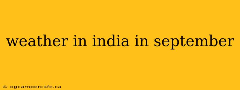 weather in india in september