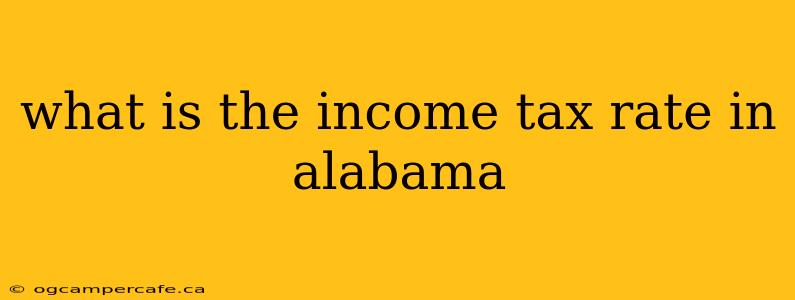 what is the income tax rate in alabama